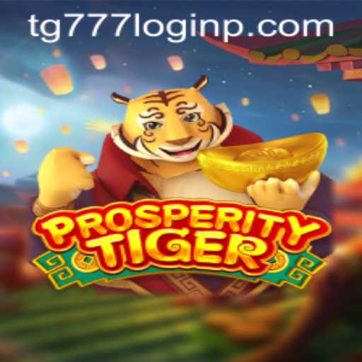 Discover the Excitement of ProsperityTiger: A New Era in Online Gaming